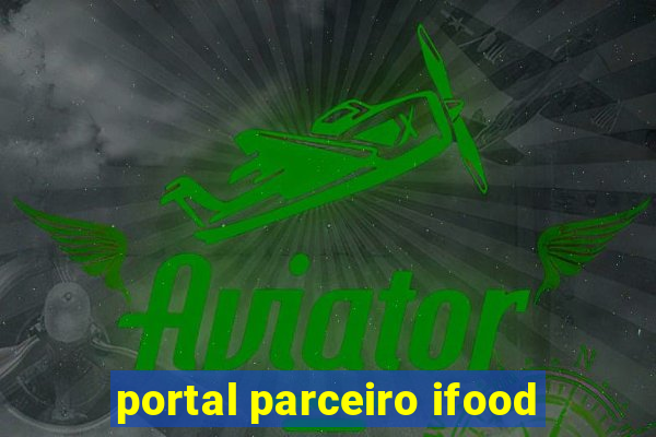 portal parceiro ifood